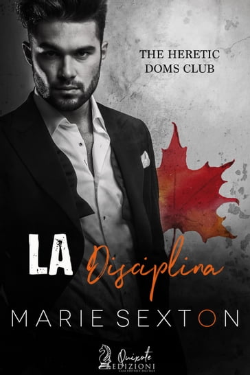 La disciplina - Marie Sexton