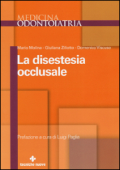 La disestesia occlusale