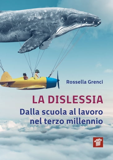 La dislessia - Rossella Grenci