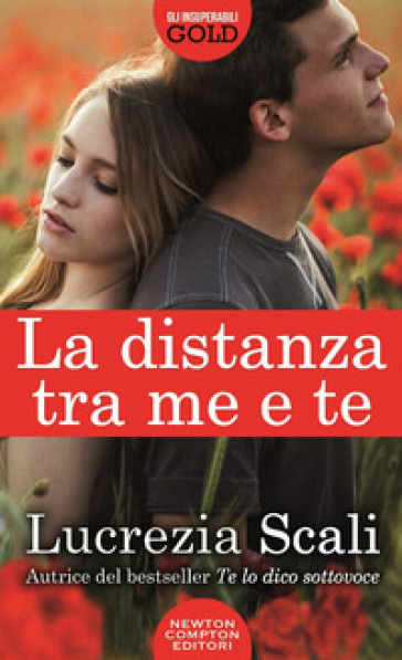 La distanza tra me e te - Lucrezia Scali