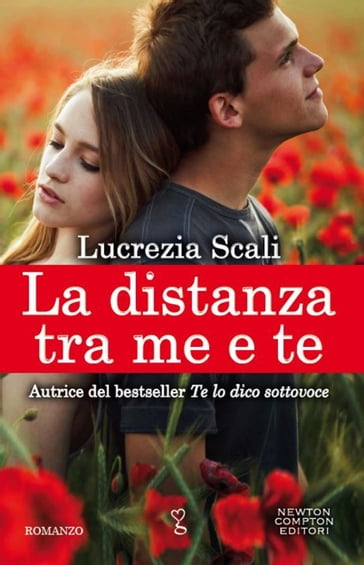 La distanza tra me e te - Lucrezia Scali