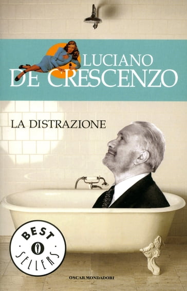La distrazione - Luciano De Crescenzo