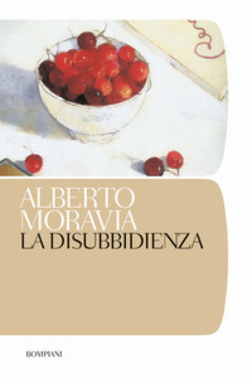 La disubbidienza - Alberto Moravia | 