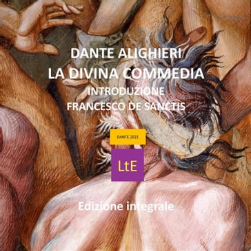 La divina commedia - Francesco De Sanctis - Dante Alighieri