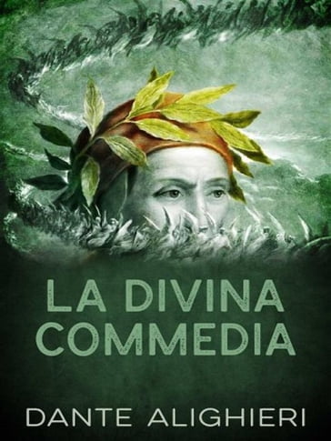 La divina commedia - Dante Alighieri