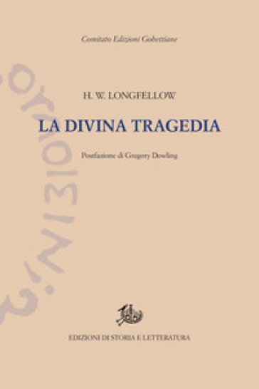 La divina tragedia - Henry Wadsworth Longfellow