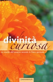 La divinità curiosa