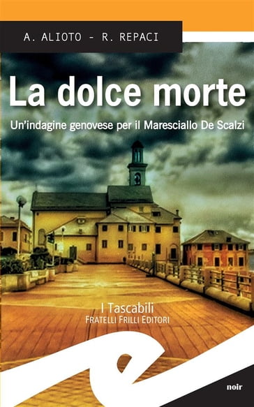 La dolce morte - Alessandra Alioto - Rosalba Repaci