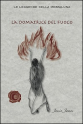 La domatrice del fuoco