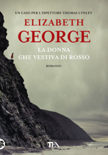 La donna che vestiva di rosso - Elizabeth George