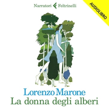 La donna degli alberi - Lorenzo Marone