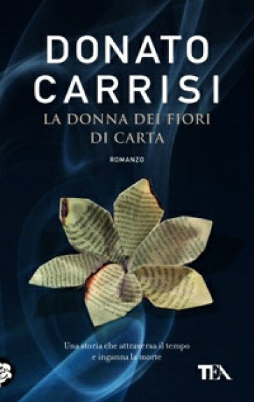La donna dei fiori di carta - Donato Carrisi
