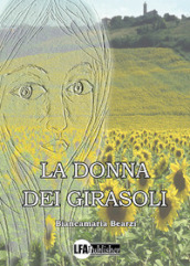 La donna dei girasoli