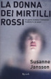 La donna dei mirtilli rossi