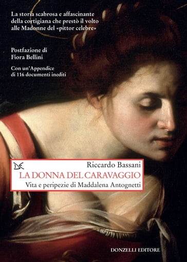 La donna del Caravaggio - Riccardo Bassani