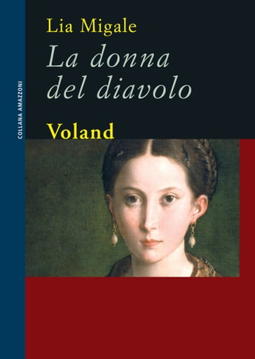 La donna del diavolo - Lia Migale