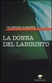 La donna del labirinto