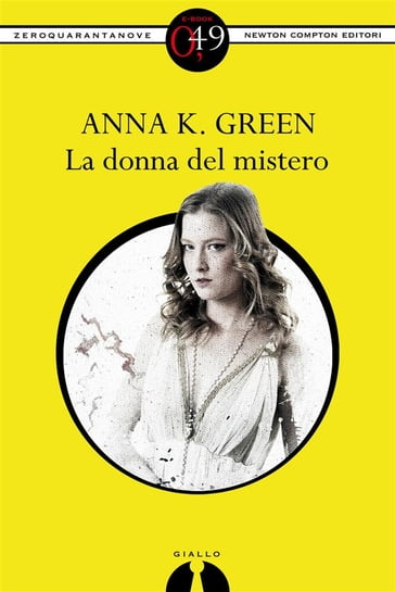 La donna del mistero - Anna K. Green