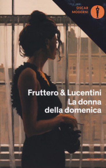 La donna della domenica - Carlo Fruttero - Franco Lucentini