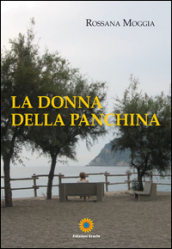 La donna della panchina