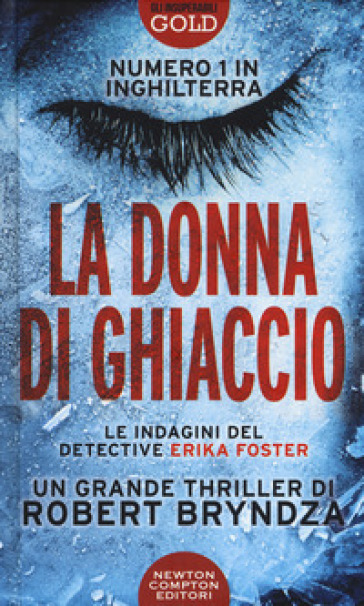 La donna di ghiaccio - Robert Bryndza