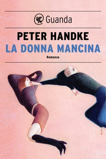 La donna mancina - Peter Handke