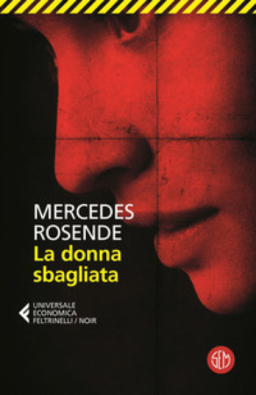 La donna sbagliata - Mercedes Rosende