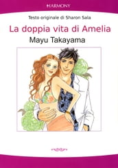 La doppia vita di Amelia.