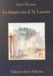 La doppia vita di M. Laurent