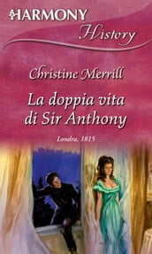 La doppia vita di Sir Anthony