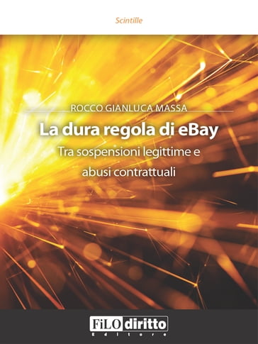 La dura regola di eBay - Rocco Gianluca Massa