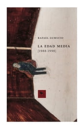 La edad media [1988-1998]