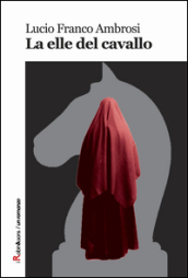 La elle del cavallo - Lucio Ambrosi