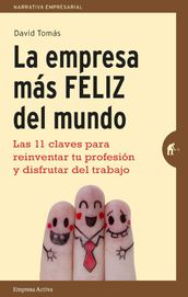 La empresa más feliz del mundo