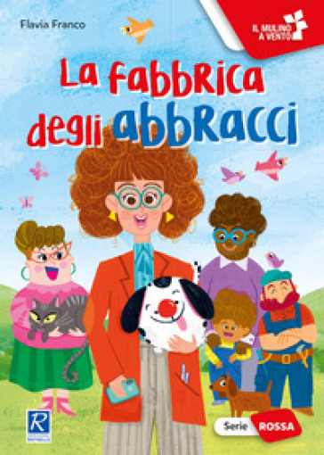 La fabbrica degli abbracci - Flavia Franco