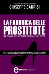 La fabbrica delle prostitute