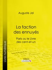 La faction des ennuyés