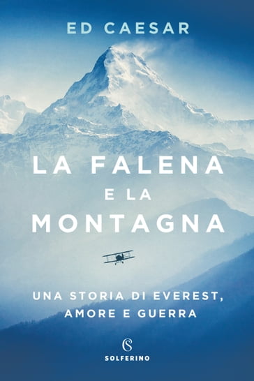 La falena e la montagna - Ed Caesar