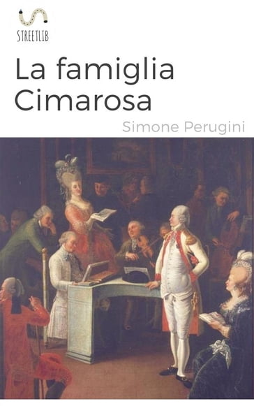 La famiglia Cimarosa - Simone Perugini