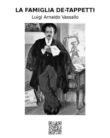 La famiglia De-Tappetti - Luigi Arnaldo Vassallo