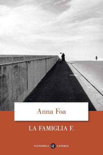 La famiglia F. - Foa Anna