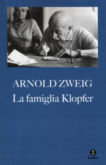 La famiglia Klopfer - Arnold Zweig