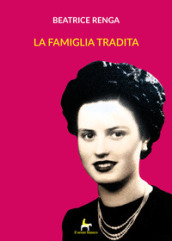 La famiglia tradita