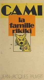 La famille Rikiki