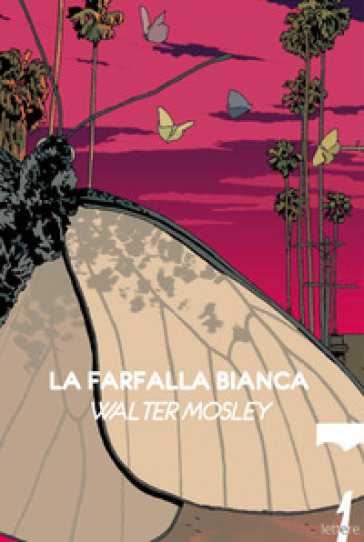 La farfalla bianca - Walter Mosley