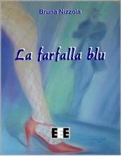 La farfalla blu