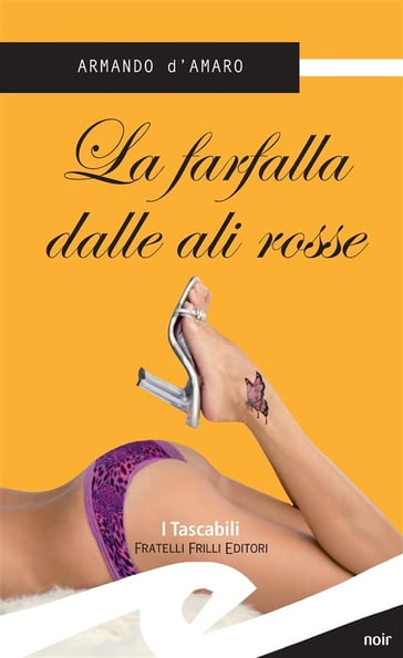 La farfalla dalle ali rosse - Armando D