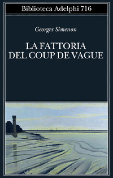 La fattoria del Coup de Vague - Georges Simenon