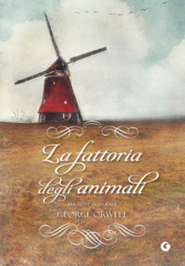 La fattoria di animali - George Orwell