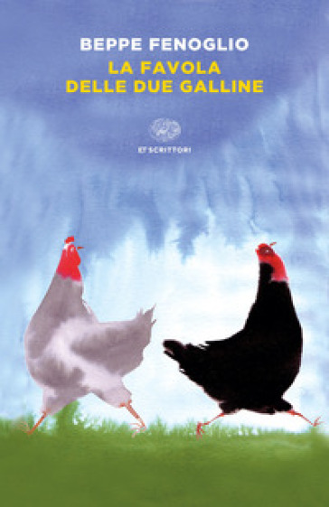 La favola delle due galline - Beppe Fenoglio